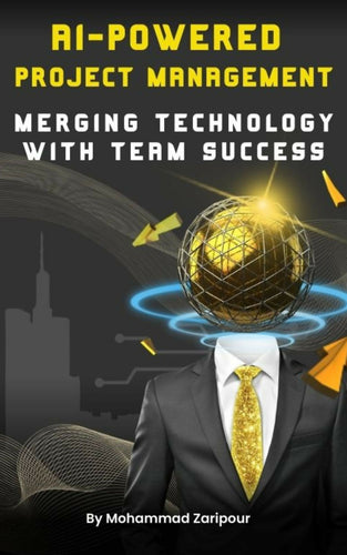 AI-Powered Project Management: Merging Technology with Team Success